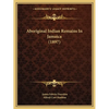 Aboriginal Indian Remains In Jamaica (1897) - Paperback