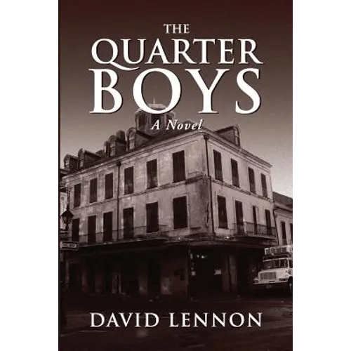 The Quarter Boys - Paperback