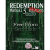 Redemption Manual 5.0 Series - Book 1: Free From Servitude - Paperback