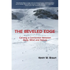 The Beveled Edge: Carving a Connection Between Body, Mind and Nature - Paperback