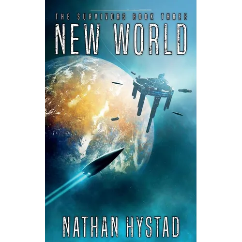 New World: The Survivors Book Three - Paperback