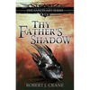 Thy Father's Shadow - Paperback