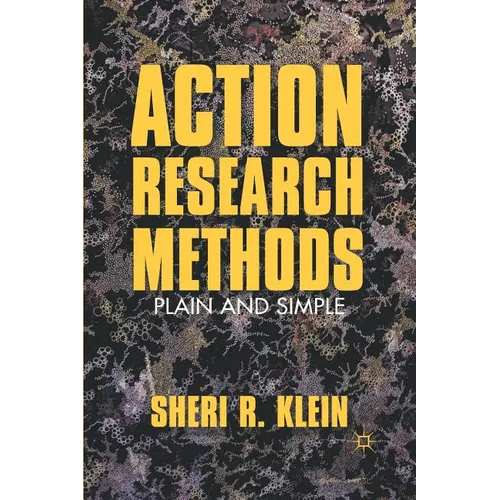 Action Research Methods: Plain and Simple - Paperback
