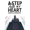 A Step Into My Heart: Blackout Edition - Paperback