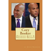 Cory Booker: Promises Kept & Promises Broken - Paperback