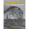 The North Western - Hardcover