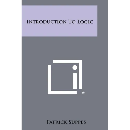 Introduction To Logic - Paperback