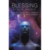 Blessing Your Body - Paperback