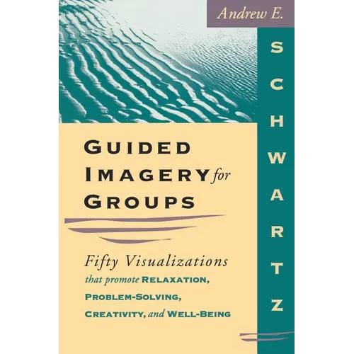 Guided Imagery For Groups - Paperback