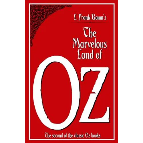 The Marvelous Land of Oz - Paperback