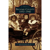 Broome County: 1850-1940 - Hardcover