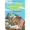 The Village Against the World - Paperback