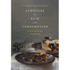 Language of Ruin and Consumption: On Lamenting and Complaining - Paperback