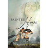 Painted Horse - Paperback