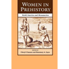 Women in Prehistory: North America and Mesoamerica - Paperback