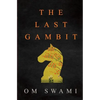 The Last Gambit - Paperback