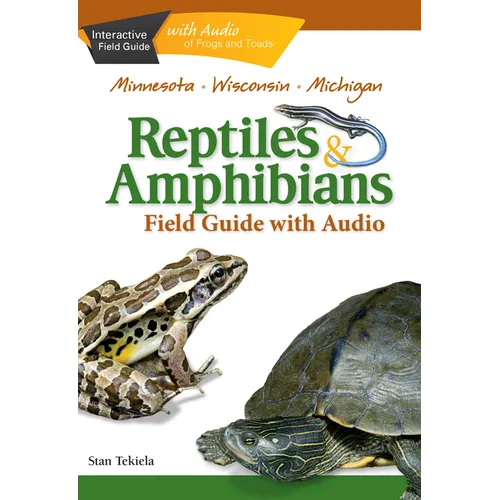 Reptiles & Amphibians of Minnesota, Wisconsin and Michigan Field Guide - Paperback