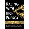Racing with Rich Energy: How a Rogue Sponsor Took Formula One for a Ride - Paperback