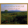 Ananda Nagar, Land of Bliss - Paperback