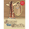 Jimmy the Giraffe - Hardcover