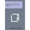 The Message of the Bible - Paperback