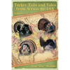 Turkey Tails and Tales from Across the USA: Volume 2 - Paperback