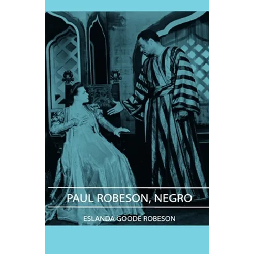 Paul Robeson, Negro - Paperback