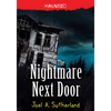 The Nightmare Next Door - Paperback