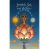 Symbols, Sex and the Stars - Hardcover