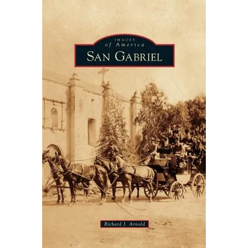 San Gabriel - Hardcover