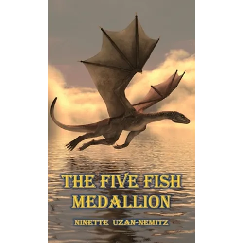 The Five Fish Medallion - Hardcover