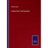 Arabian Days' Entertainments - Paperback