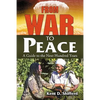 From War to Peace: A Guide to the Next Hundred Years - Paperback