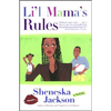 Lil Mama's Rules - Paperback