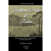 In Sickness and in Health: Brother's Pride and Bahia.: Two Ships. Two Fates. One Arrival Date. Lyttelton Heads, 1863. - Paperback
