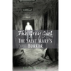 The Saint Mary's Horror: The Grey Girl, Book 3 - Paperback