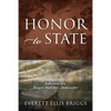 Honor to State: Reflections of a Reagan-Bush Era Ambassador - Paperback