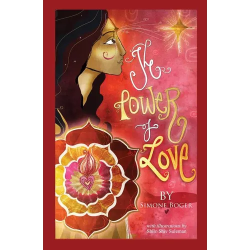 The Power of Love: Returning to the Source - Paperback