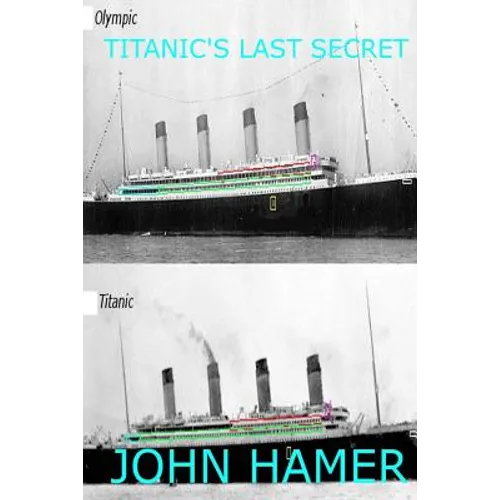 Titanic's Last Secret - Paperback