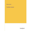 The Metric System - Paperback