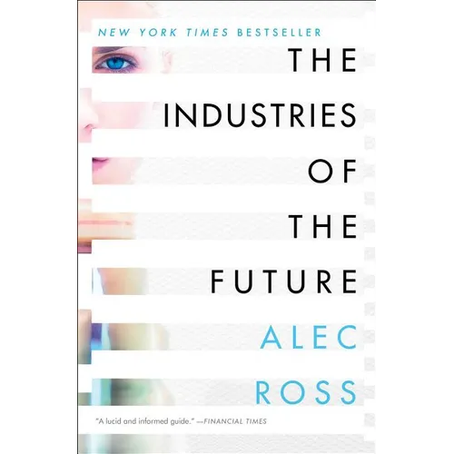 The Industries of the Future - Paperback