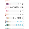 The Industries of the Future - Paperback