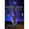 Path of Souls: The Native American Death Journey: Cygnus, Orion, the Milky Way, Giant Skeletons in Mounds, & the Smithsonian - Paperback
