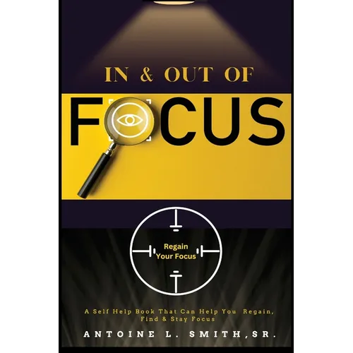 In and Out of Focus - Paperback