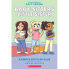 Karen's Kittycat Club: A Graphic Novel (Baby-Sitters Little Sister #4) - Paperback