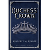 Duchess' Crown - Paperback