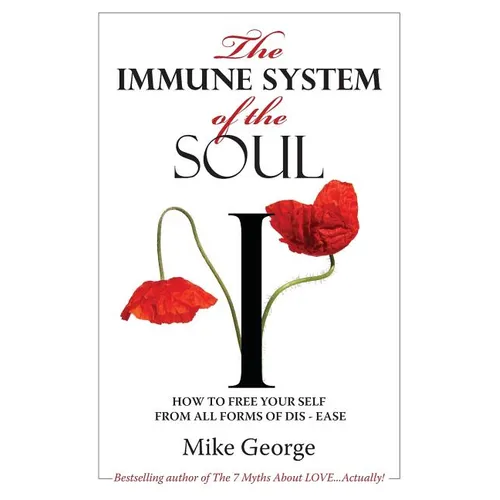 The Immune System of the Soul - Paperback