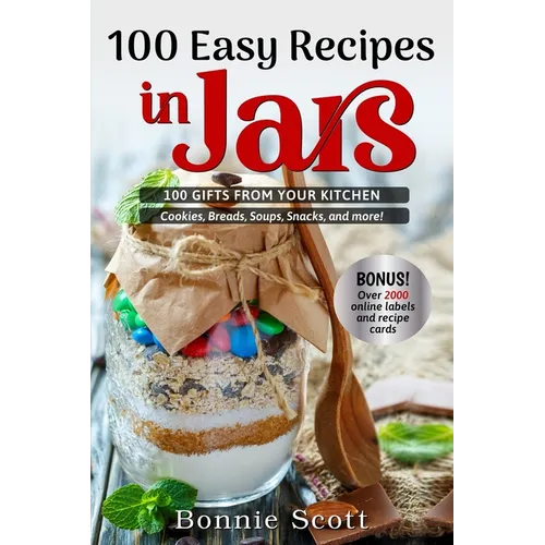 100 Easy Recipes in Jars - Paperback