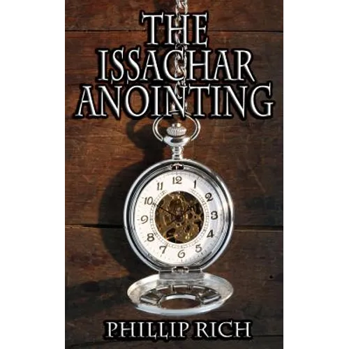 The Issachar Anointing - Paperback