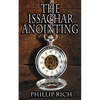 The Issachar Anointing - Paperback